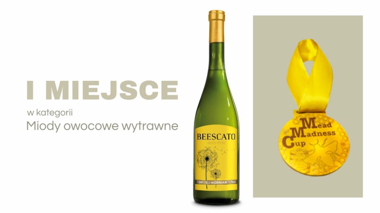 Mead Madness I miejsce w konkursie miodów pitnych.